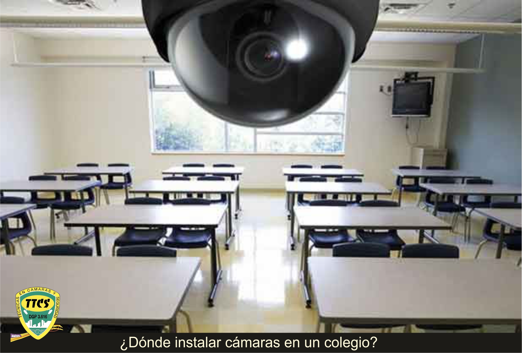 TTCS Camaras vigilancia colegios